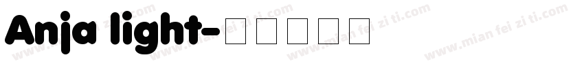Anja light字体转换